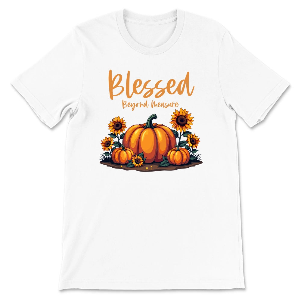 Blessed Beyond Measure Shirt