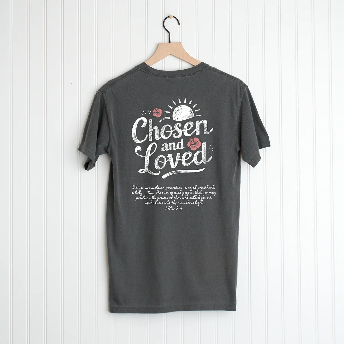 Chosen and Loved Shirt