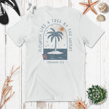 Flourish Like A Tree Shirt