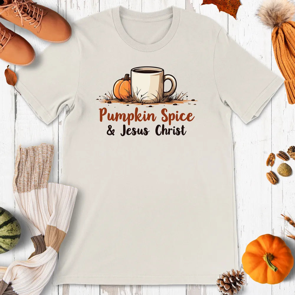 Pumpkin Spice & Jesus Christ Shirt