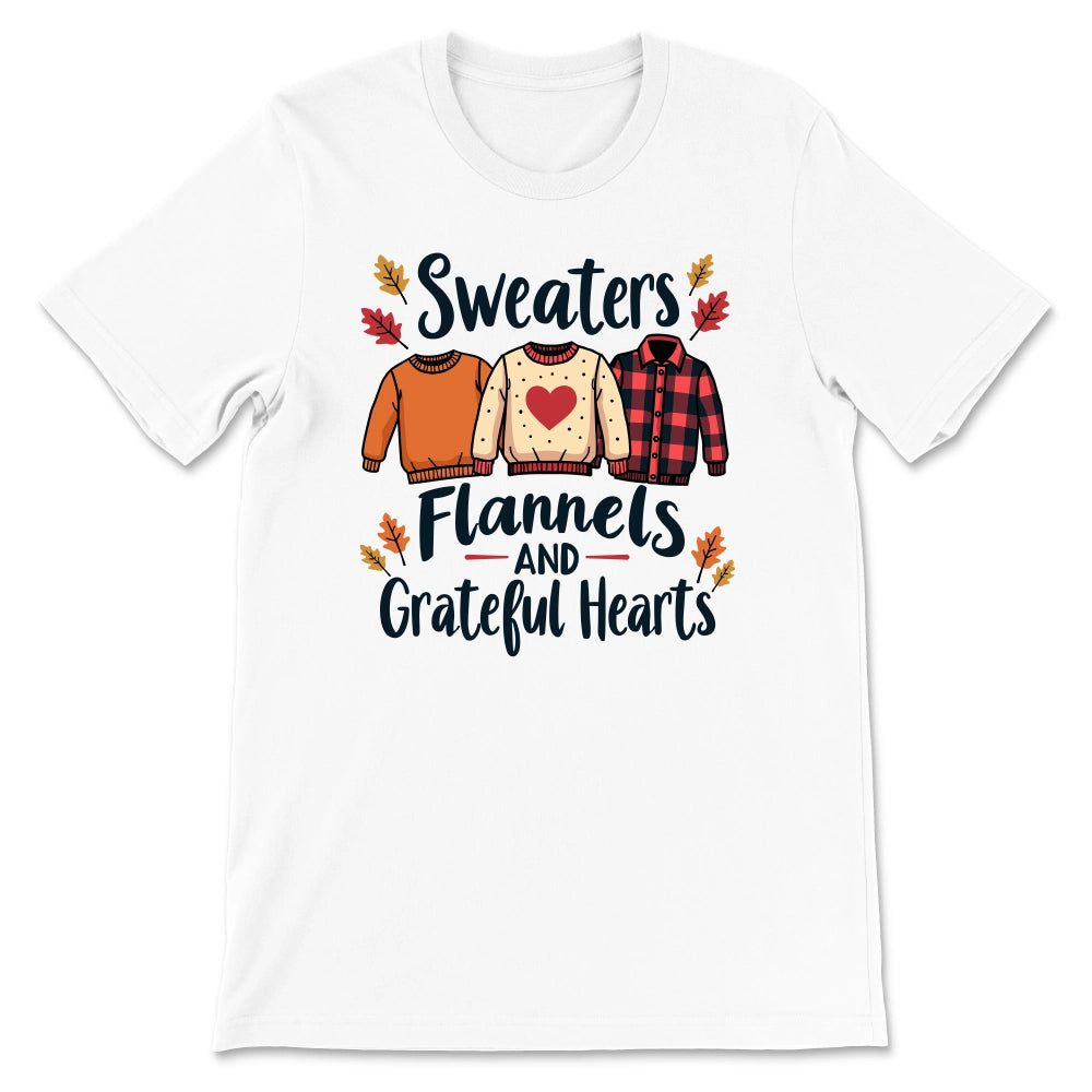 Sweaters, Flannels & Grateful Hearts Shirt